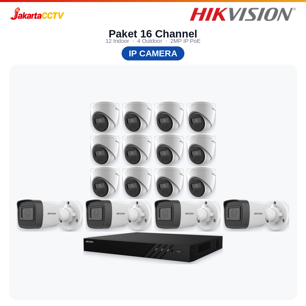 Paket CCTV Hikvision IP 16 Channel