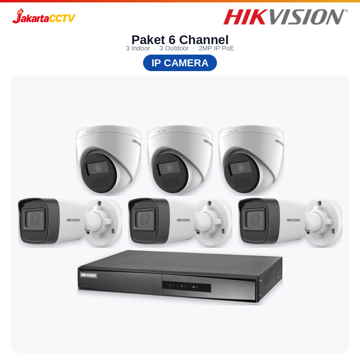 Paket CCTV Hikvision IP 6 Channel