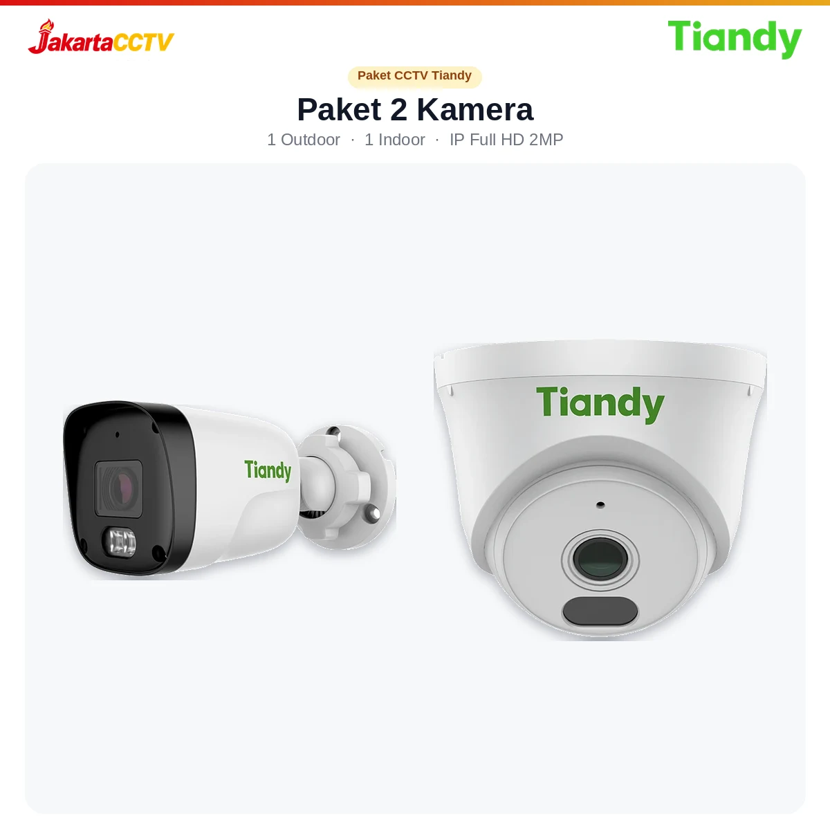 Paket CCTV Tiandy 2 Kamera 2MP