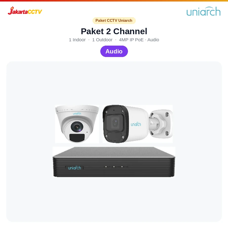 Paket CCTV Uniarch Audio 2 Channel